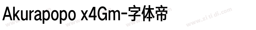 Akurapopo x4Gm字体转换